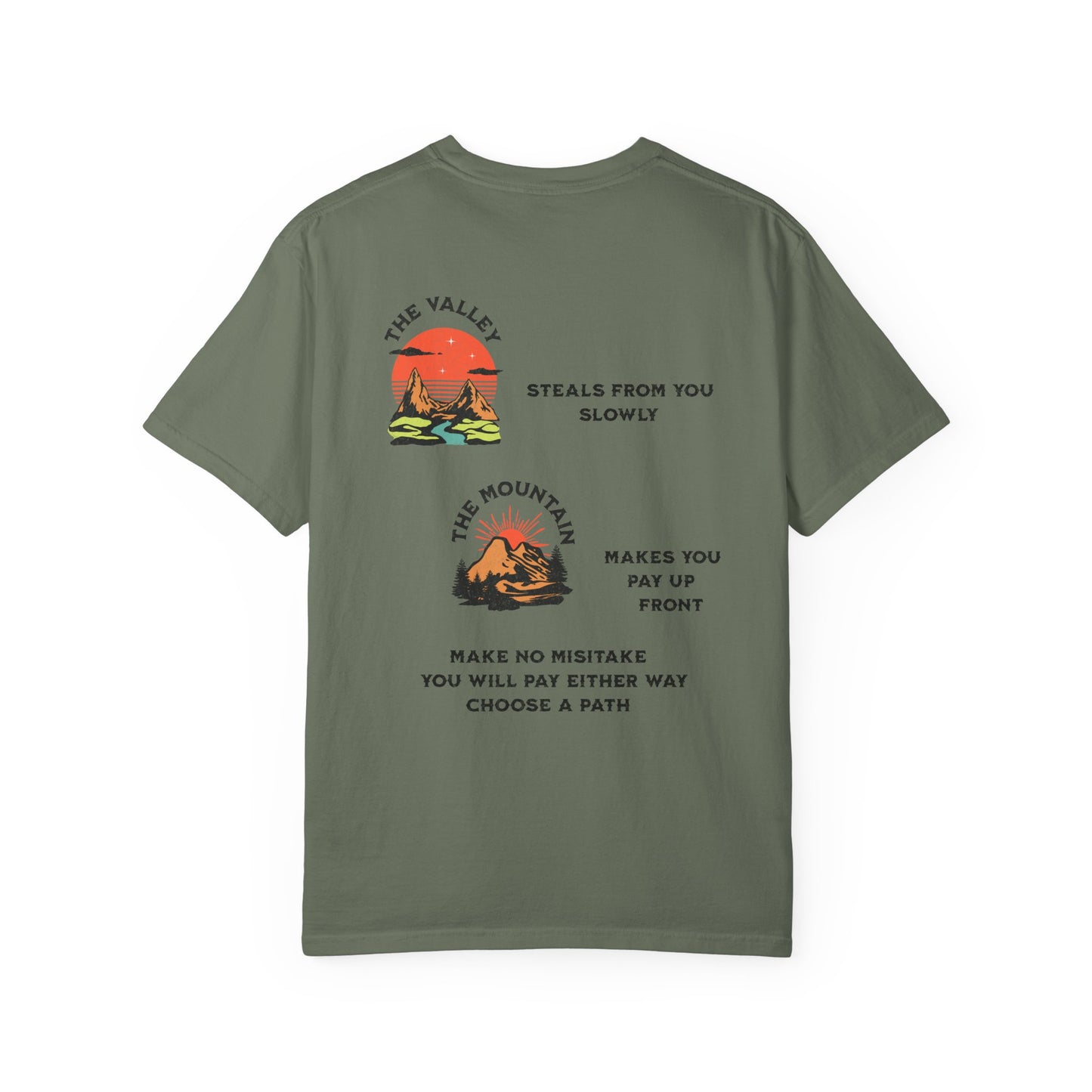 One Last Design Unisex T-Shirts | From The Valley To The Mountain Top