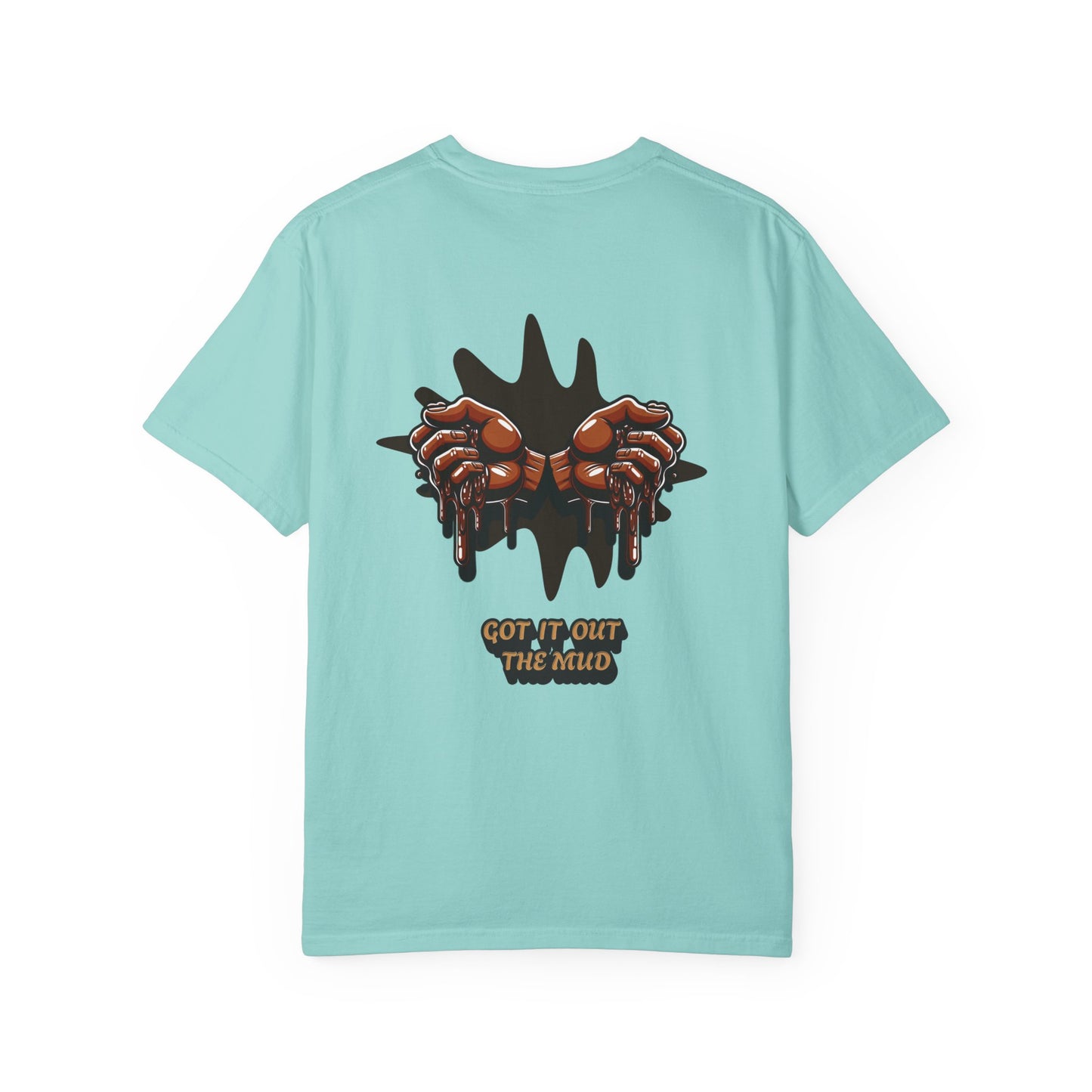 One Last Design Unisex T-Shirts | Got It Out The Mud