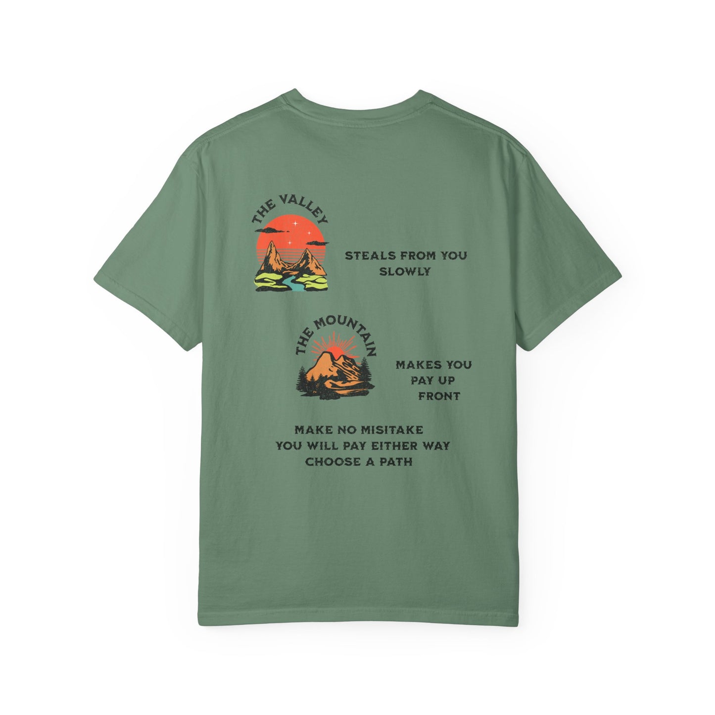One Last Design Unisex T-Shirts | From The Valley To The Mountain Top