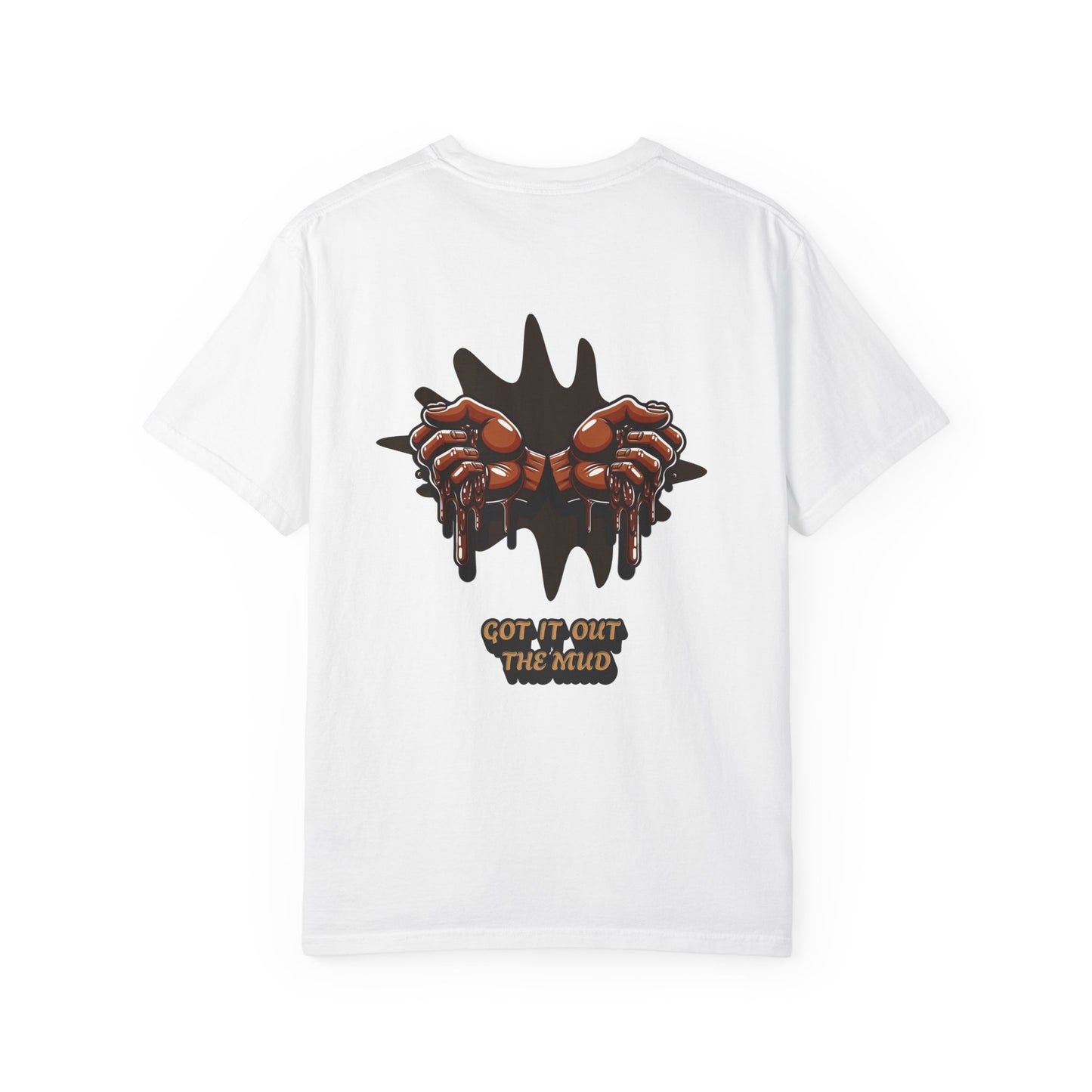 One Last Design Unisex T-Shirts | Got It Out The Mud