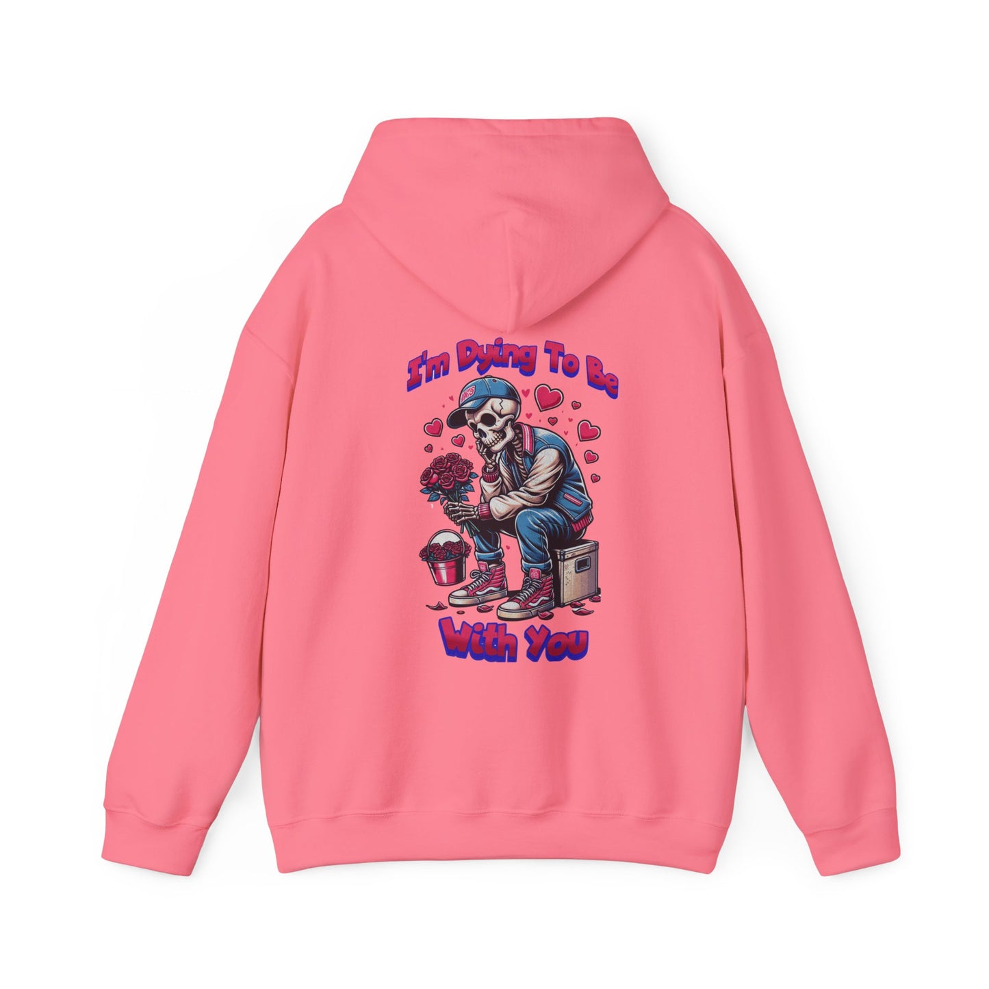 Unisex Heavy Blend™ Hooded Sweatshirt | Dying For Your Love | Love | Everlasting Love