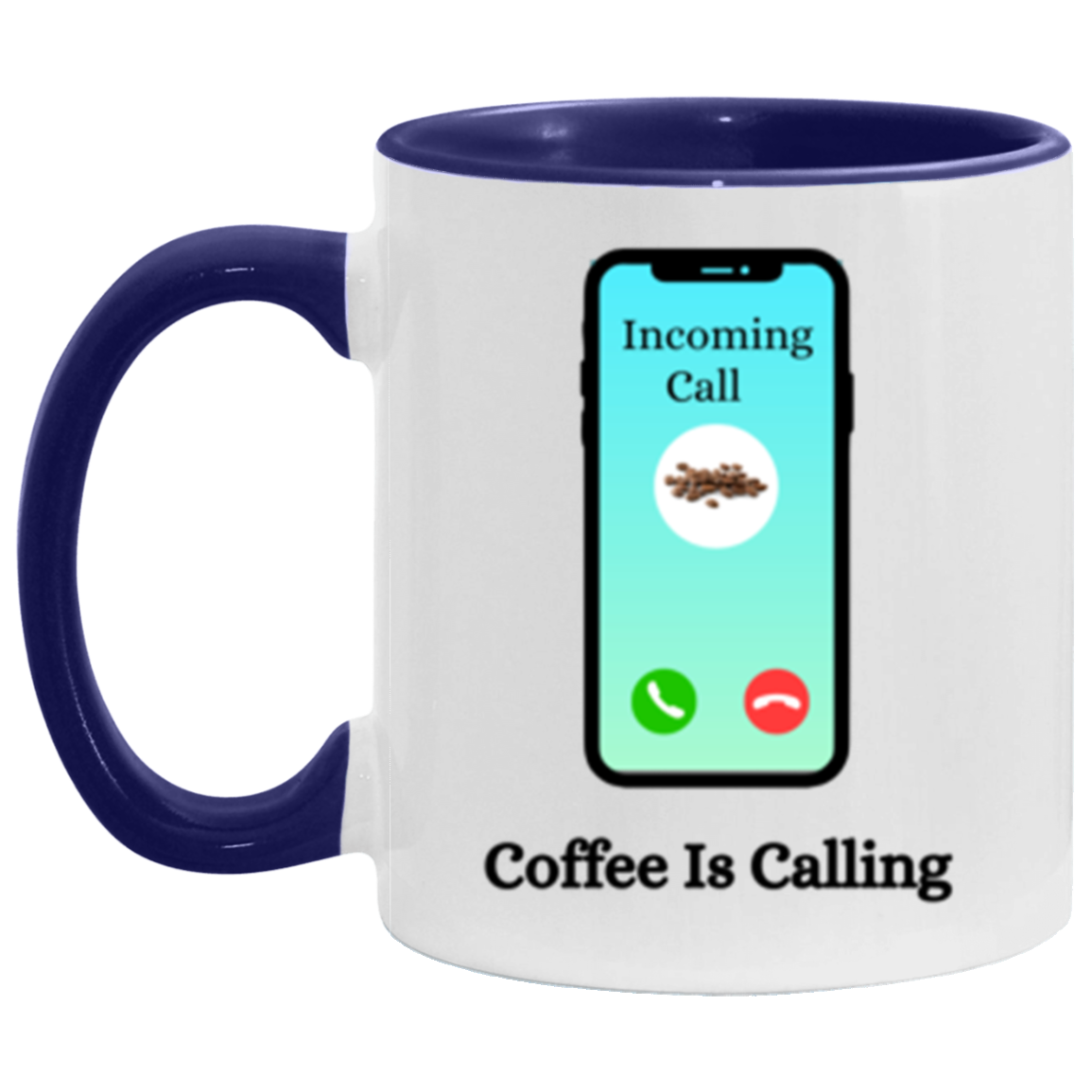 Wrap Around 11oz Accent Mug, Coffee Is Calling, Coffee Mug, Coffee