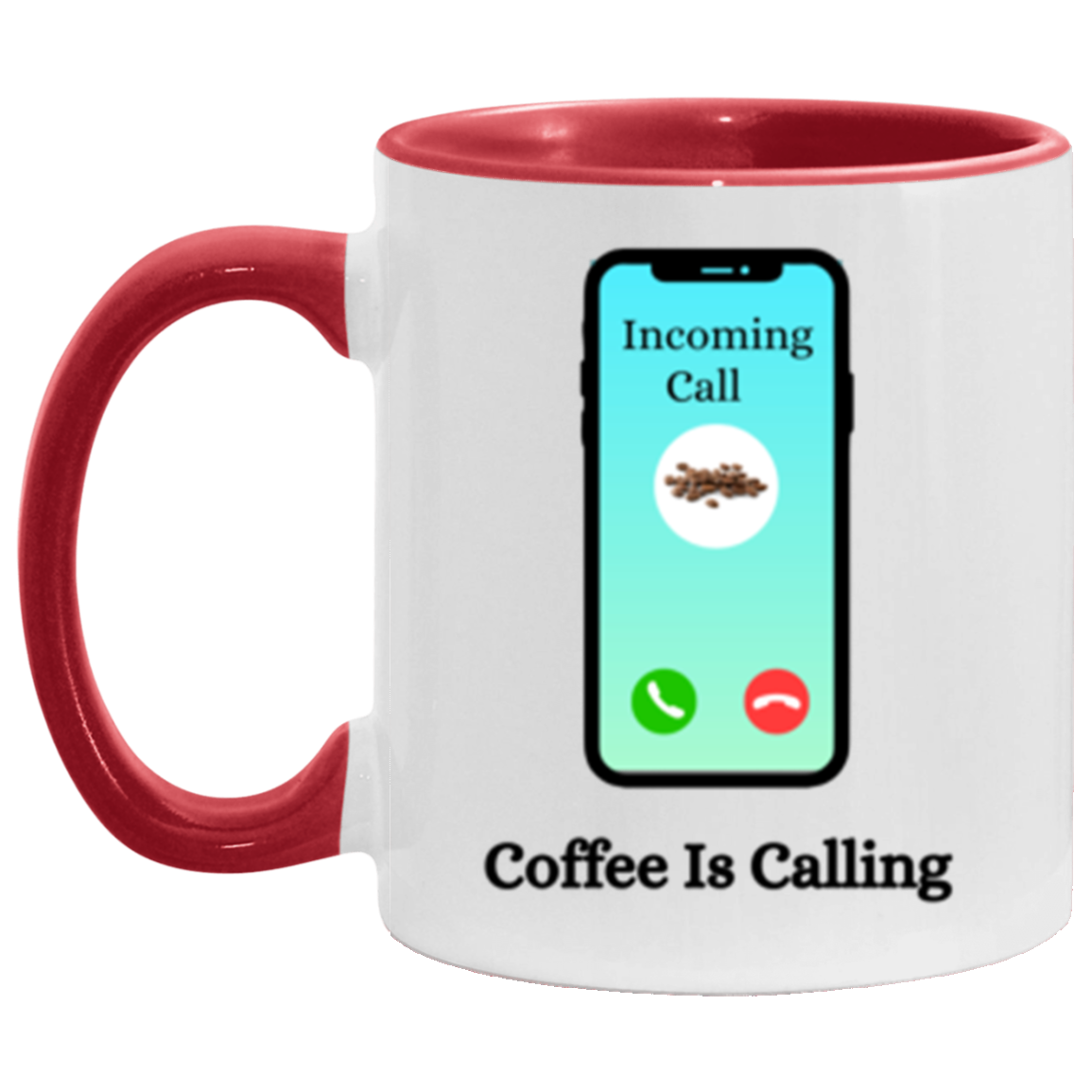 Wrap Around 11oz Accent Mug, Coffee Is Calling, Coffee Mug, Coffee