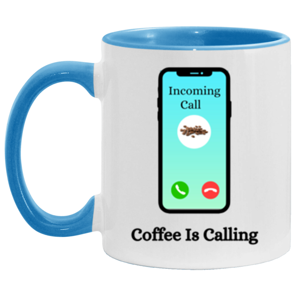 Wrap Around 11oz Accent Mug, Coffee Is Calling, Coffee Mug, Coffee