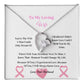 My Beautiful Wife  | Love Knot Necklace | Mother's Day Gift | Love You Always | Cancer Awareness