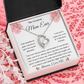 Greatest Mom Ever | Mom Love Knot Necklace | Momma, I Love You