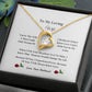 My Beautiful Wife  | Love Knot Necklace | Mother's Day Gift | Love You Always
